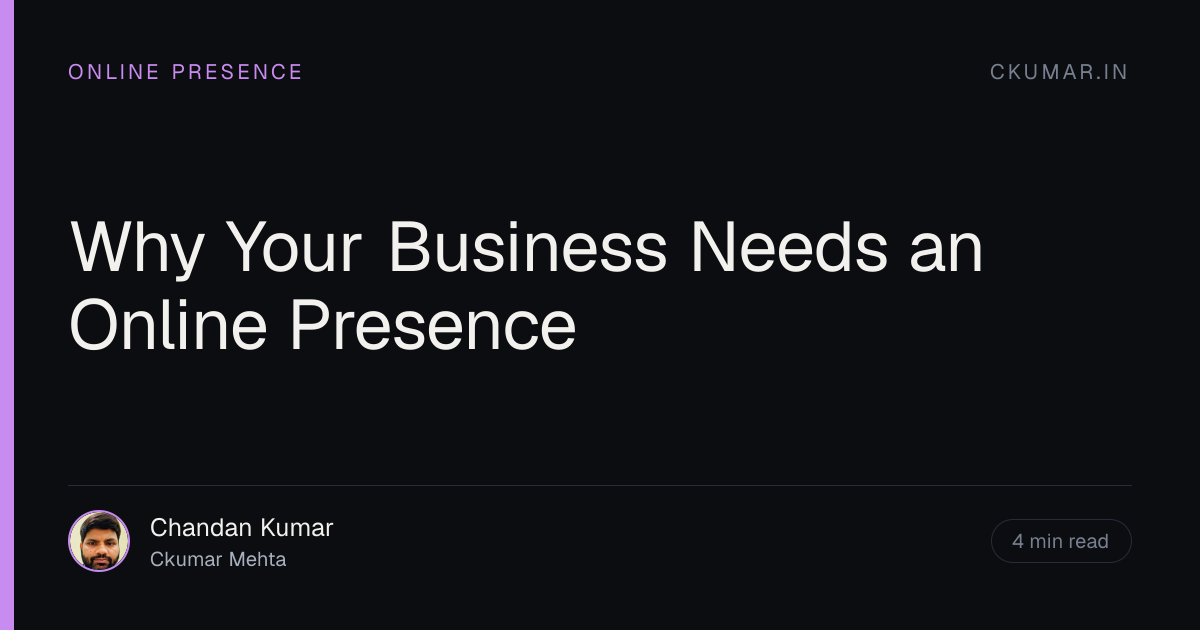 Why Your Business Needs an Online Presence